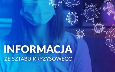 Bieżące informacje ze Sztabu Kryzysowego